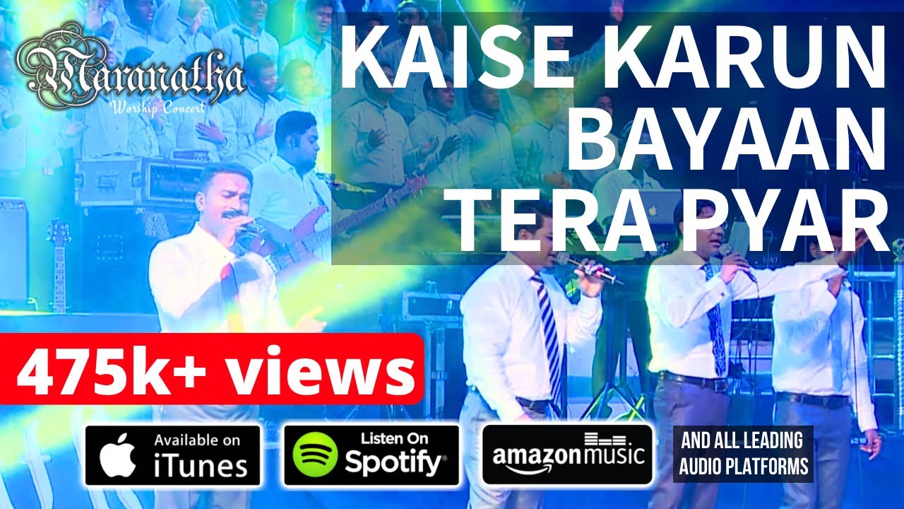 KAISE KARUN BAYAAN TERA PYAR ft. Vipin Massey | Official Video | Maranatha Worship Concert