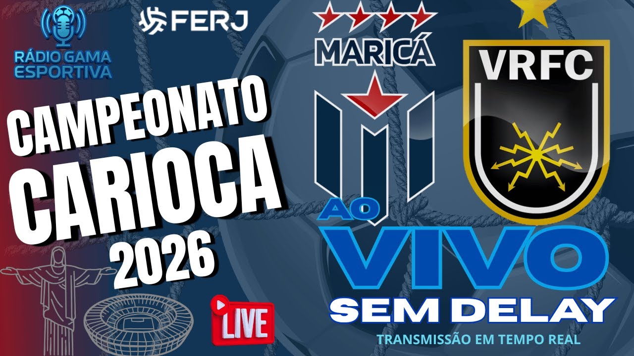 MARICÁ X VOLTA REDONDA - AO VIVO SEM DELAY - 5ª RODADA - CARIOCA 2026 - 02.02.26