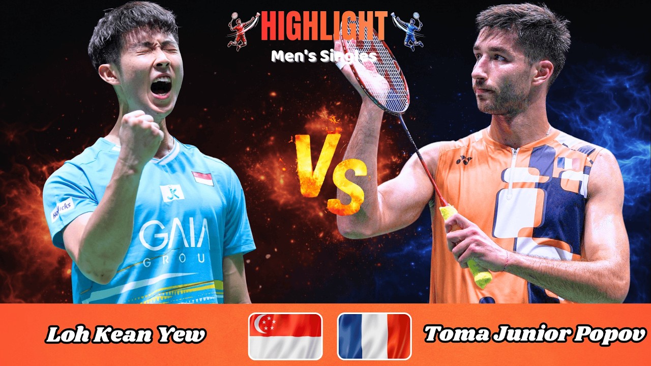 Men's Singles | Loh Kean Yew (SGP) vs. Toma Junior Popov (FRA) | Badminton 2026