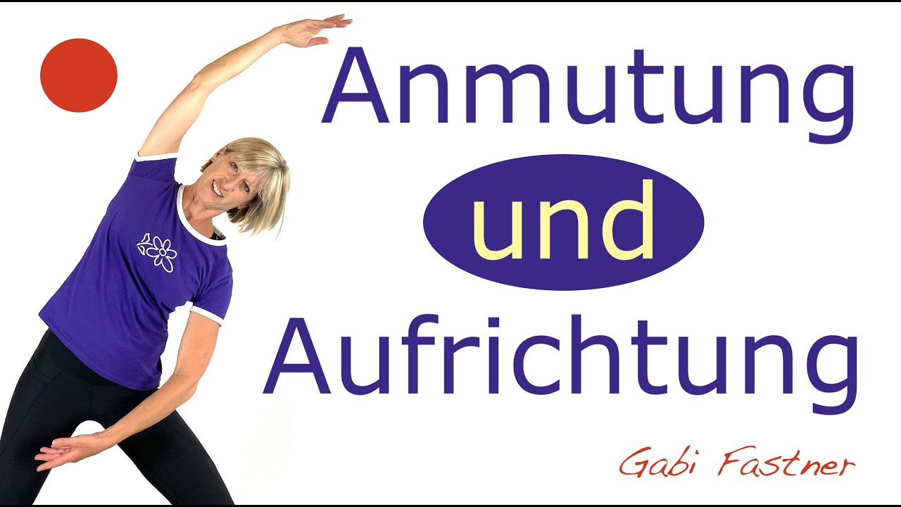⚜️20 min. Anmutung und Aufrichtung | ohne Ger&auml;te