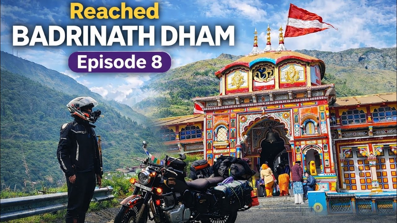 Meri Puri Yatra Series Episode 8 🏍️ | Delhi to Badrinath Dham | Kedarnath ke Baad Badri Vishal 🙏