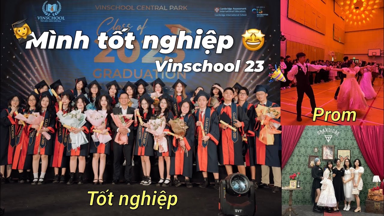 i'm older ep.3 Dự lễ tốt nghiệp và Prom cùng mình - tốt nghiệp cấp 3 Vinschool Central Park
