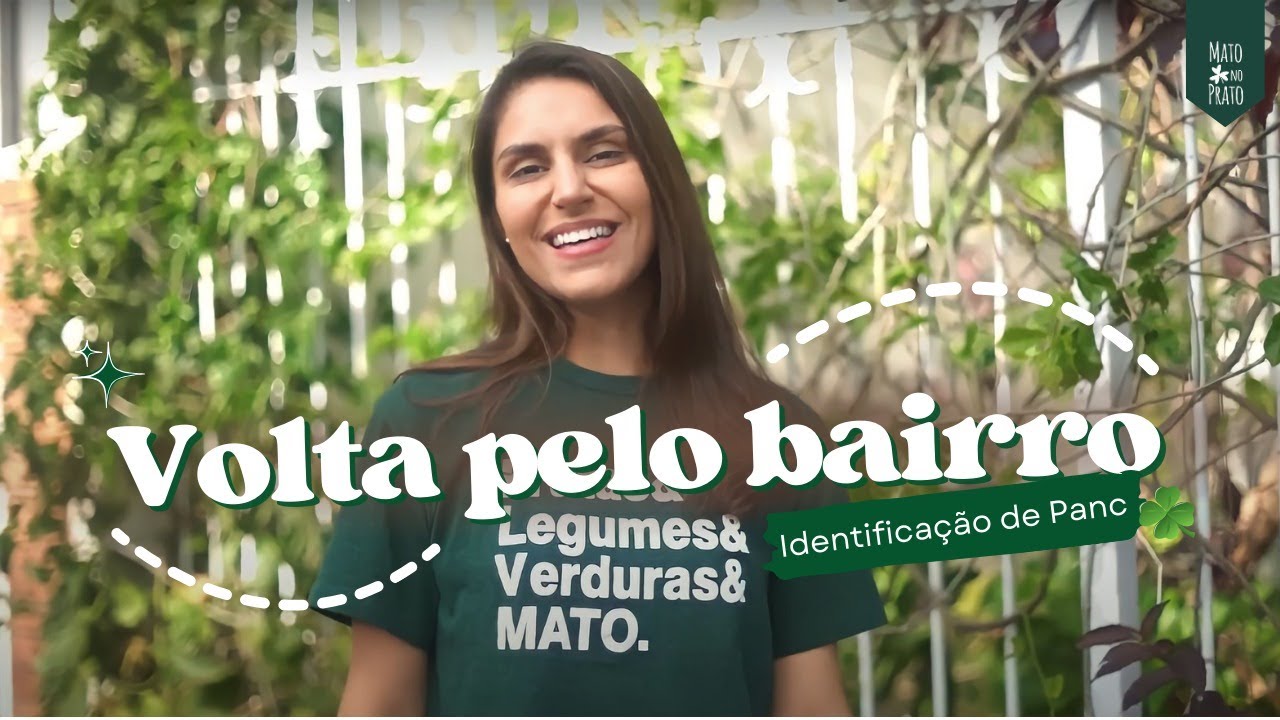 Identificando as Plantas Comestíveis (PANC) do meu bairro