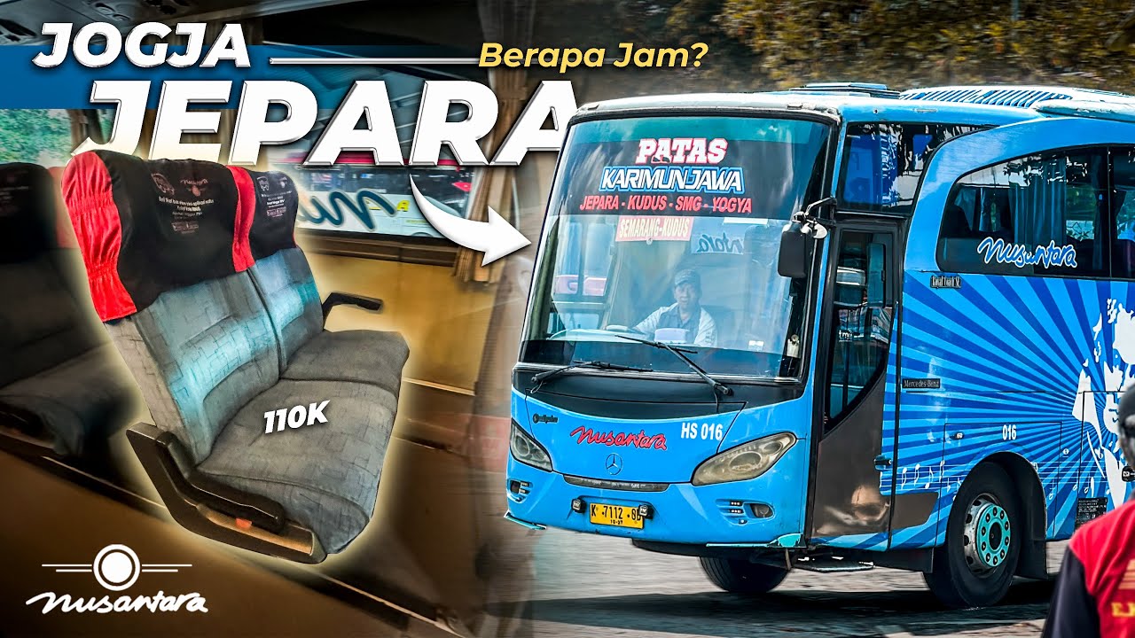 Naik Bus Legend & Rute Jarang Terekspose, Sehari Hanya 1x Keberangkatan! Nusantara Jogja-Jepara