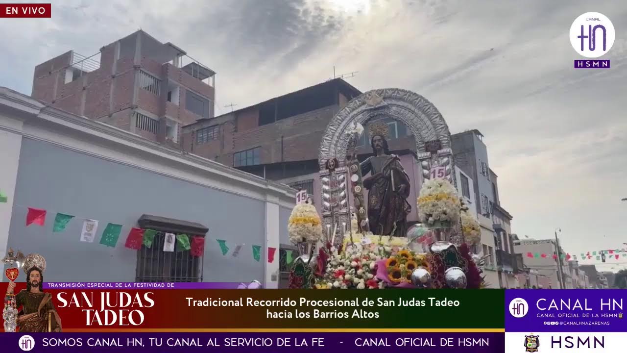 Recorrido Procesional de San Judas Tadeo hacia los Barrios Altos.