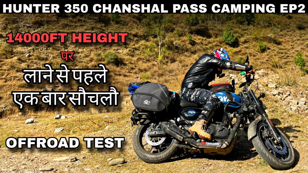 HUNTER 350 LONG RIDE | BIKE CAMPING INDIA | HUNTER 350 OFFROAD TEST EP 2