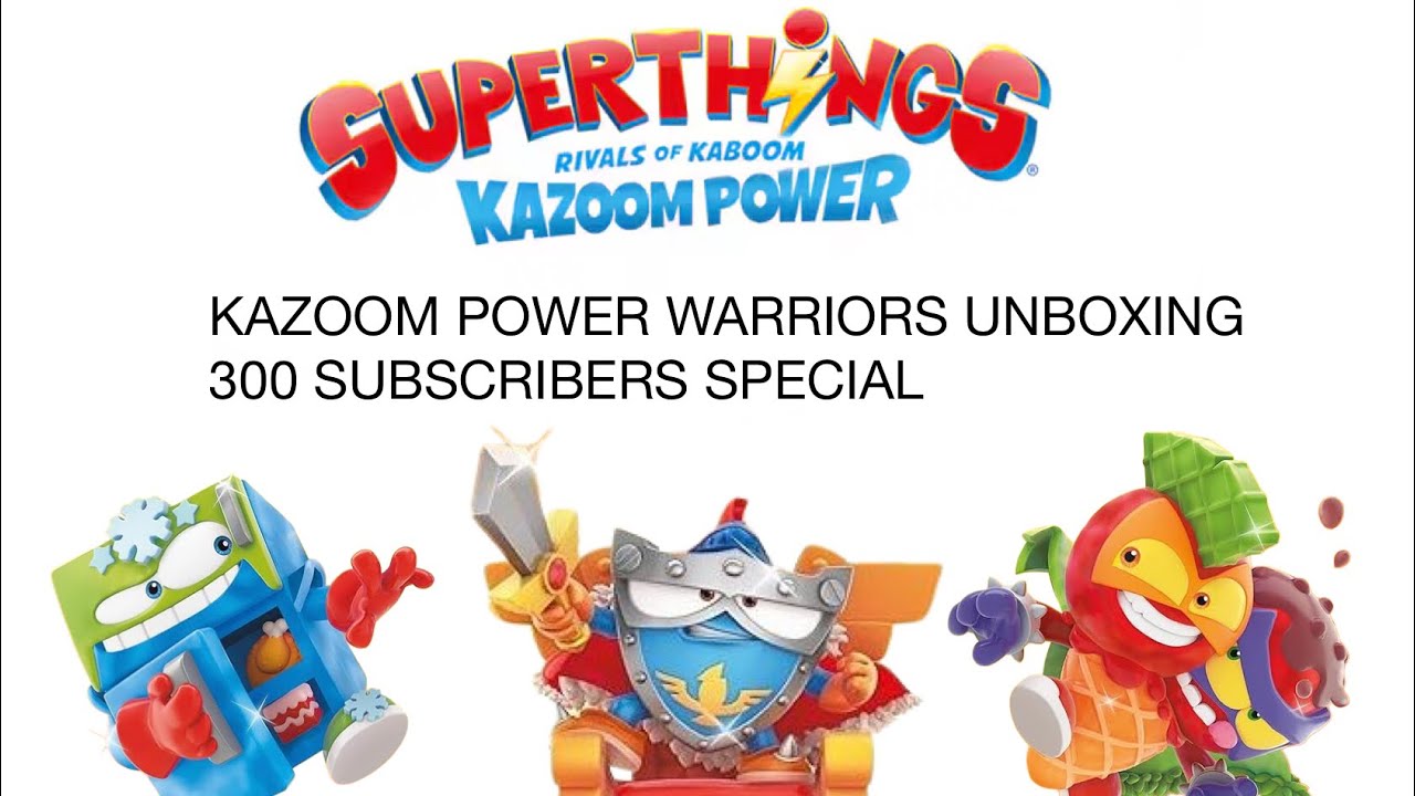 ⚡️🥳🤩⭐️SUPERTHINGS WARRIORS! 300 SUBS 🎉🥳🤩💥
