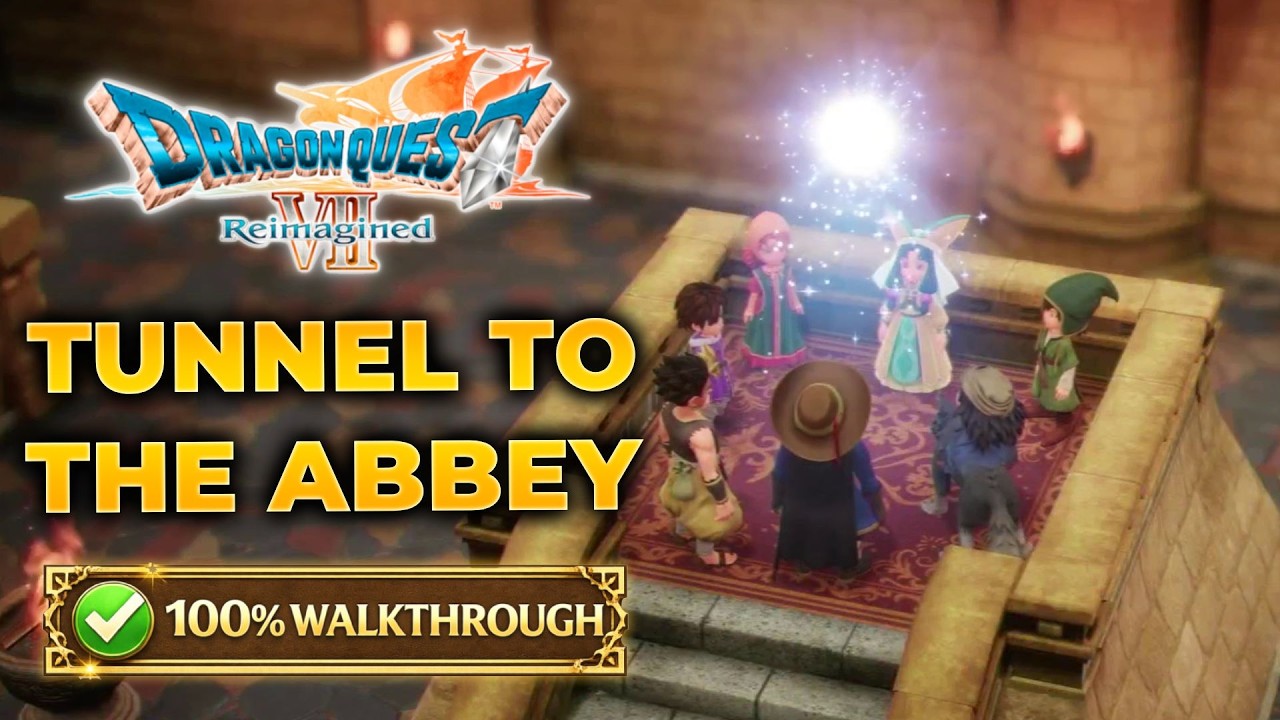 Dragon Quest VII: Reimagined - Туннель в прошлое аббатства - Полное прохождение и все места распо...