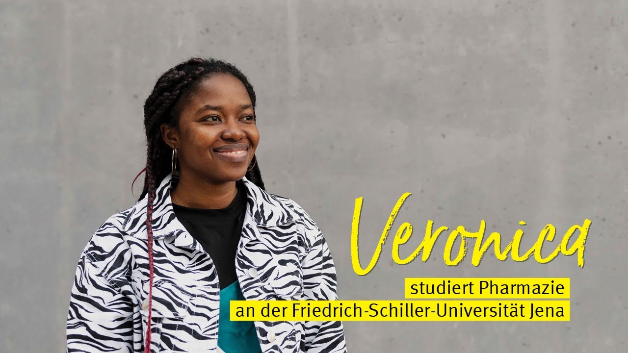 Veronica studiert Pharmazie an der Friedrich-Schiller-Universität Jena
