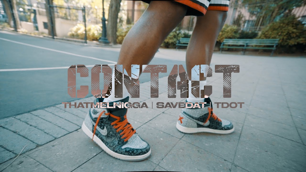 THATMELNIGGA X SAVEDAT X TDOT - CONTACT | SHOT BY LAUNCHPAD