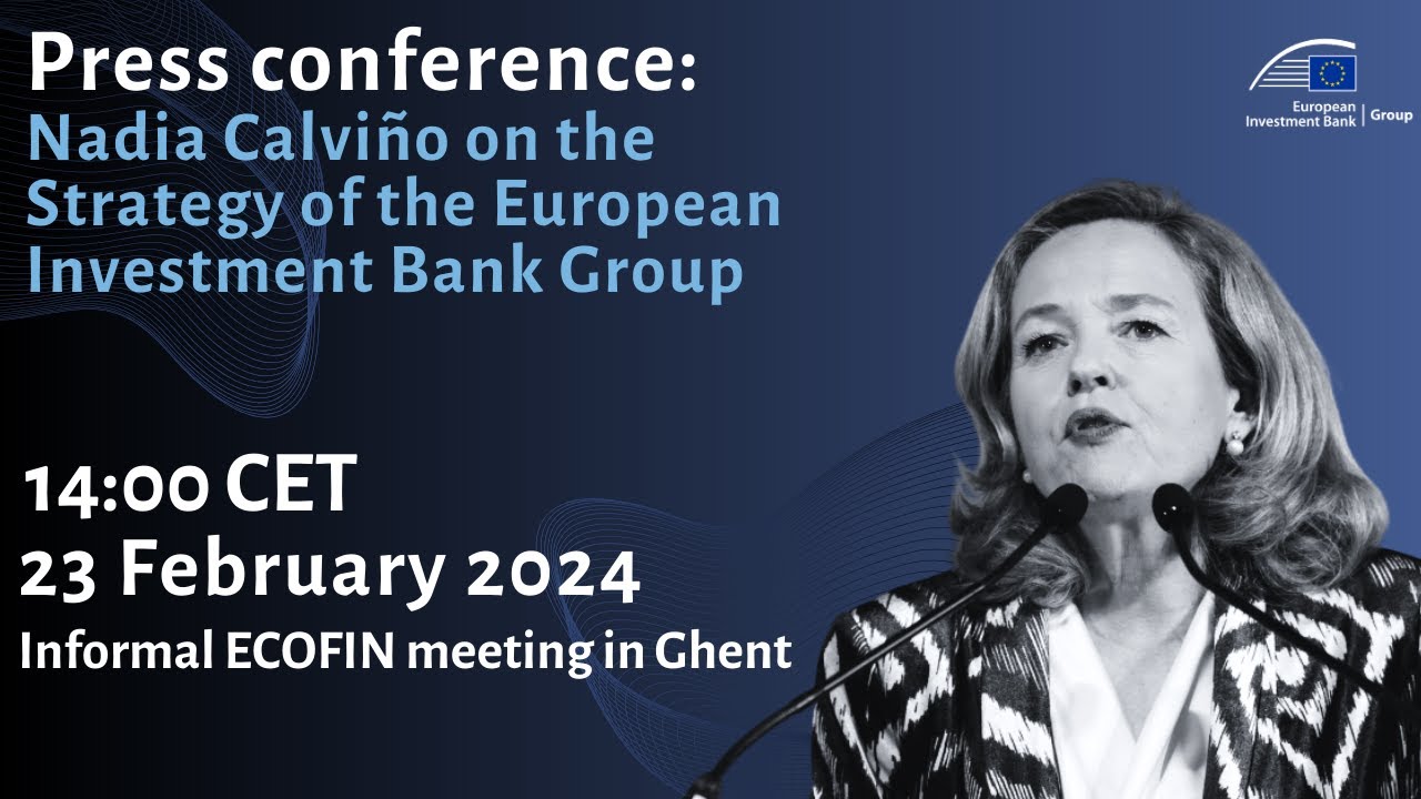 Informal ECOFIN meeting | Press conference by Nadia Calviño on the Strategy of the EIB Group