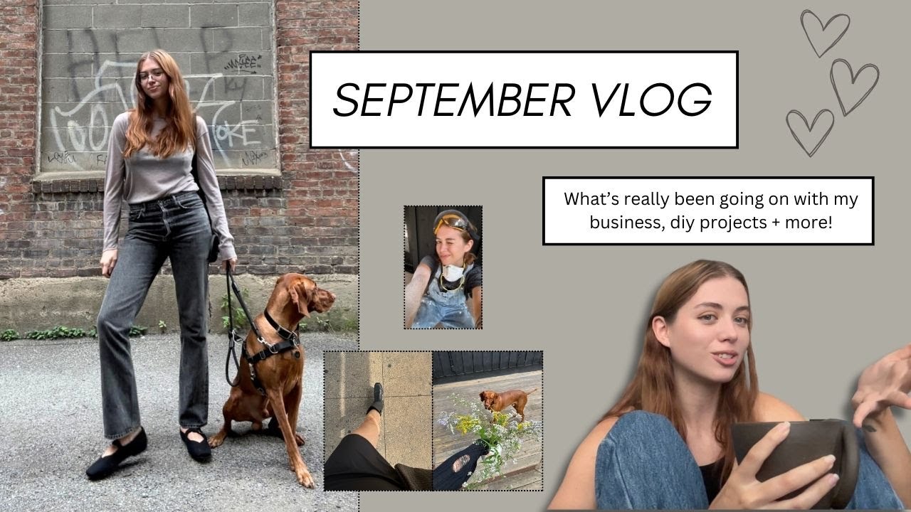 September Vlog  💌 What's really been going on with my business, new shoes + DIY projects!