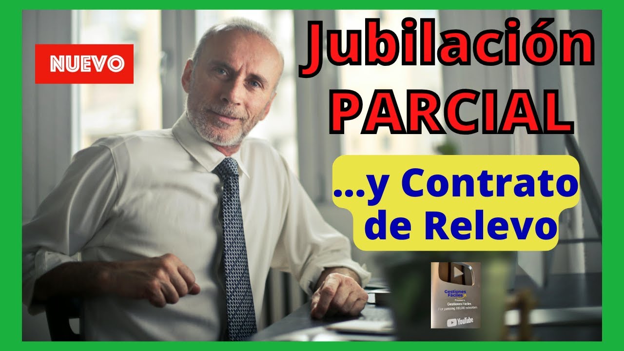 👨⏩𝐉𝐔𝐁𝐈𝐋𝐀𝐂𝐈𝐎́𝐍 𝐏𝐀𝐑𝐂𝐈𝐀𝐋 𝐚 𝐥𝐨𝐬 𝟔𝟐 𝐚𝐧̃𝐨𝐬 (𝐋𝐞𝐲 𝐍𝐮𝐞𝐯𝐚)👉 𝐂𝐎𝐍𝐓𝐑𝐀𝐓𝐎 𝐃𝐄 𝐑𝐄𝐋𝐄𝐕𝐎 𝐑𝐞𝐟𝐨𝐫𝐦𝐚 𝟐𝟎𝟐𝟓💰#gestionesfaciles