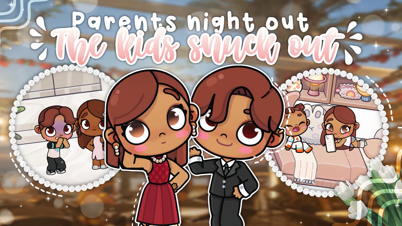 Parents night out *THE KIDS SNUCK OUT* 😰🌷 || *with voice* ୨ৎ || avatar world 🌍