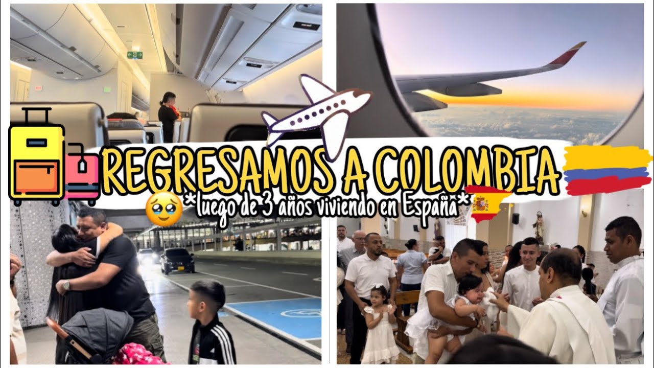 ✈️🇨🇴VIAJAMOS A COLOMBIA LUEGO DE 3 AÑOS EN ESPAÑA🧑‍🧑‍🧒‍🧒(14 horas de viaje+bautizo)😮‍💨👧🏻| TATIANA A💖