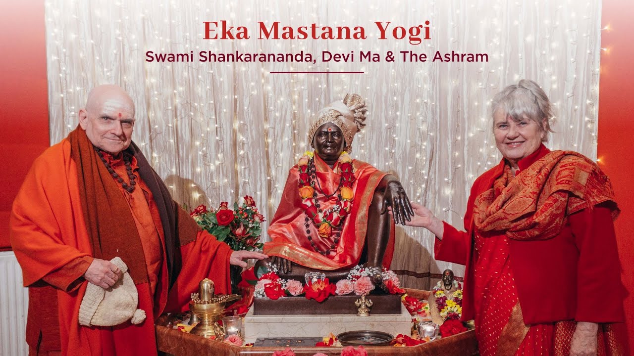 Eka Mastana Yogi - Swami Shankarananda & The Ashram Mt Eliza