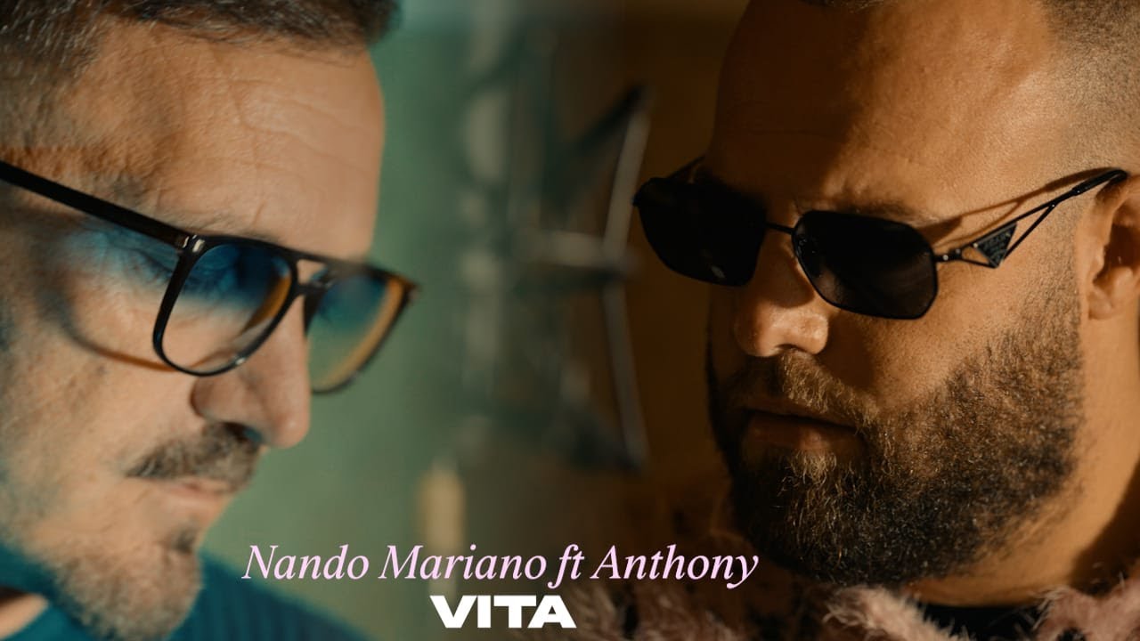 Nando Mariano - Vita feat. Anthony (Official Video 2025)
