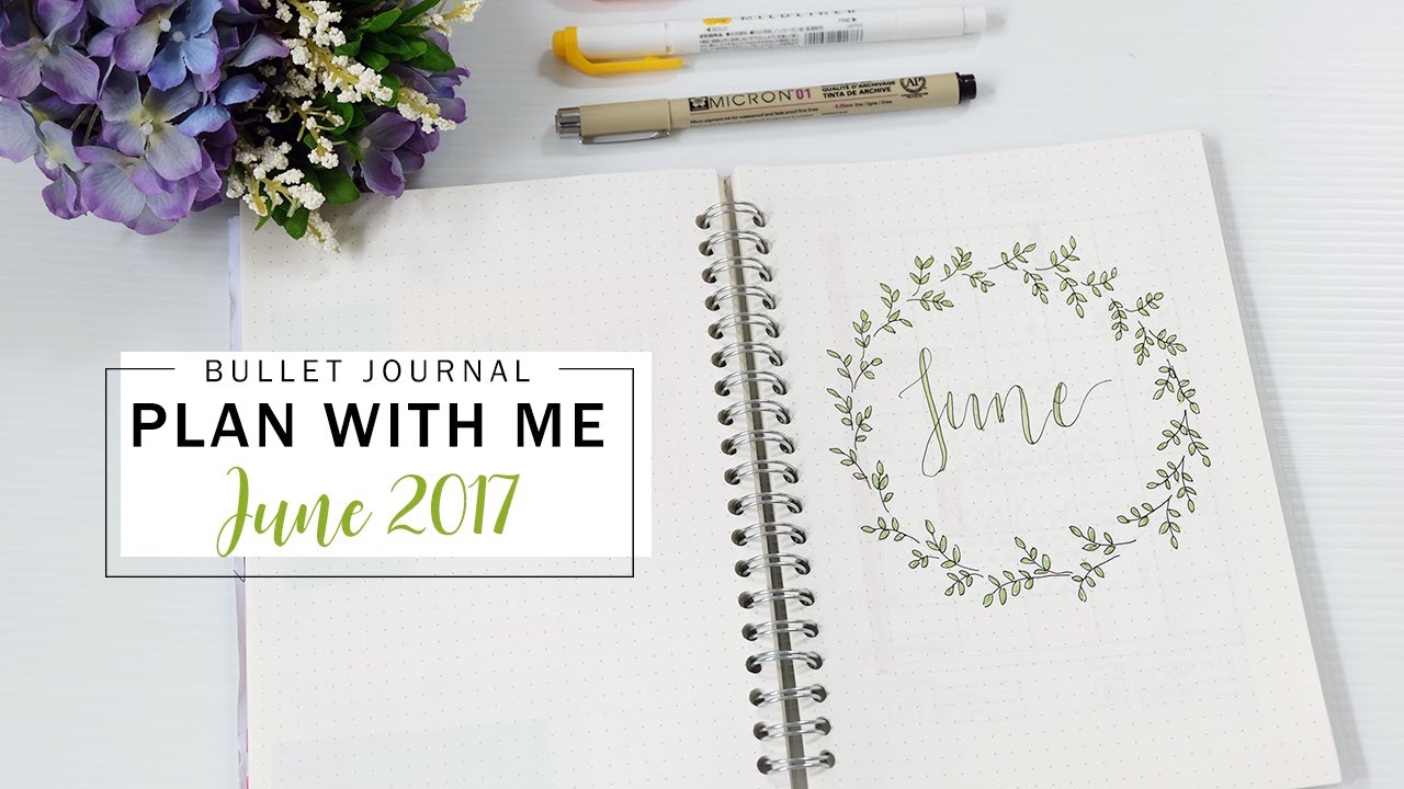Bullet Journal | PLAN WITH ME JUNE // PWM June 2017