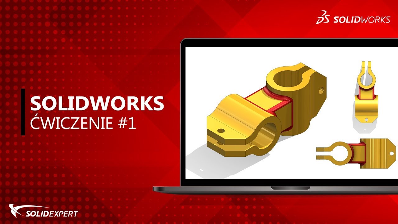 SOLIDWORKS  - Ćwiczenie #1 | Tutorial | Szkolenie | Kurs | Modelowanie części