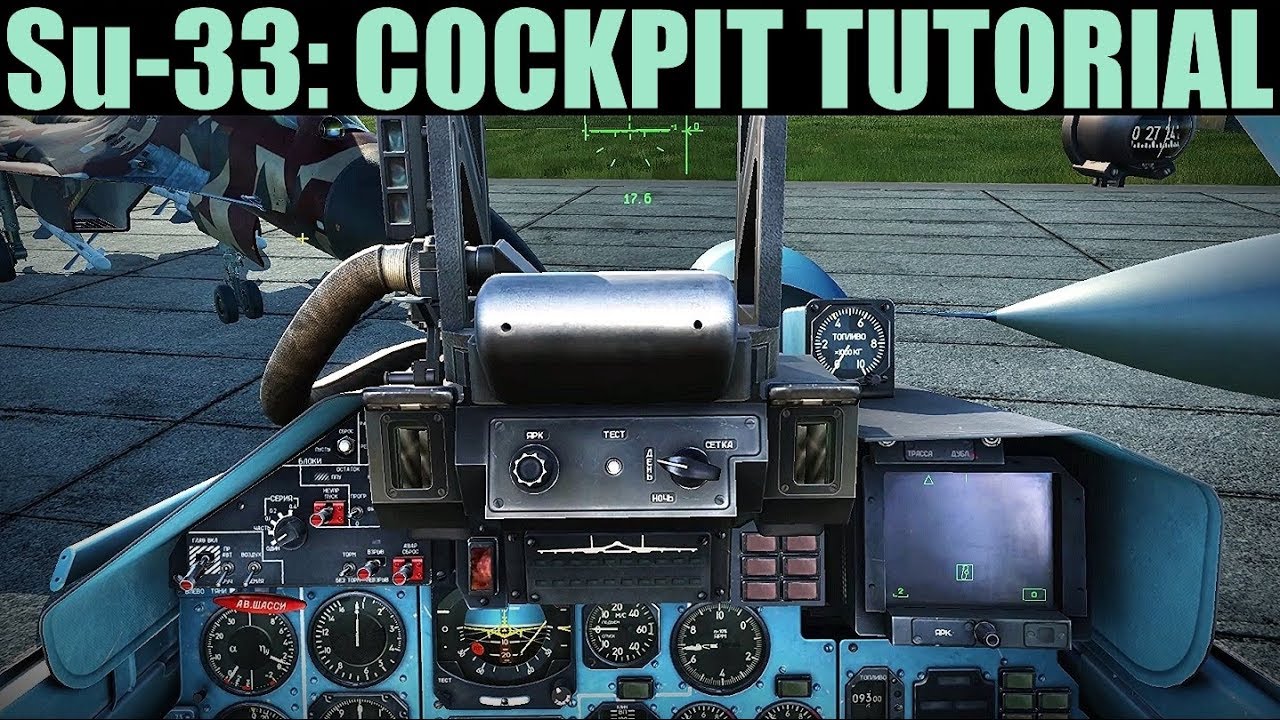 Су-33: ознакомительный тур по кабине | DCS WORLD