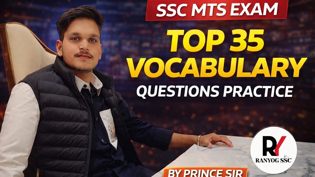 SSC Vocabulary Practice | 30–35 Most Important Questions | परीक्षा स्तर की तैयारी | Prince Sir