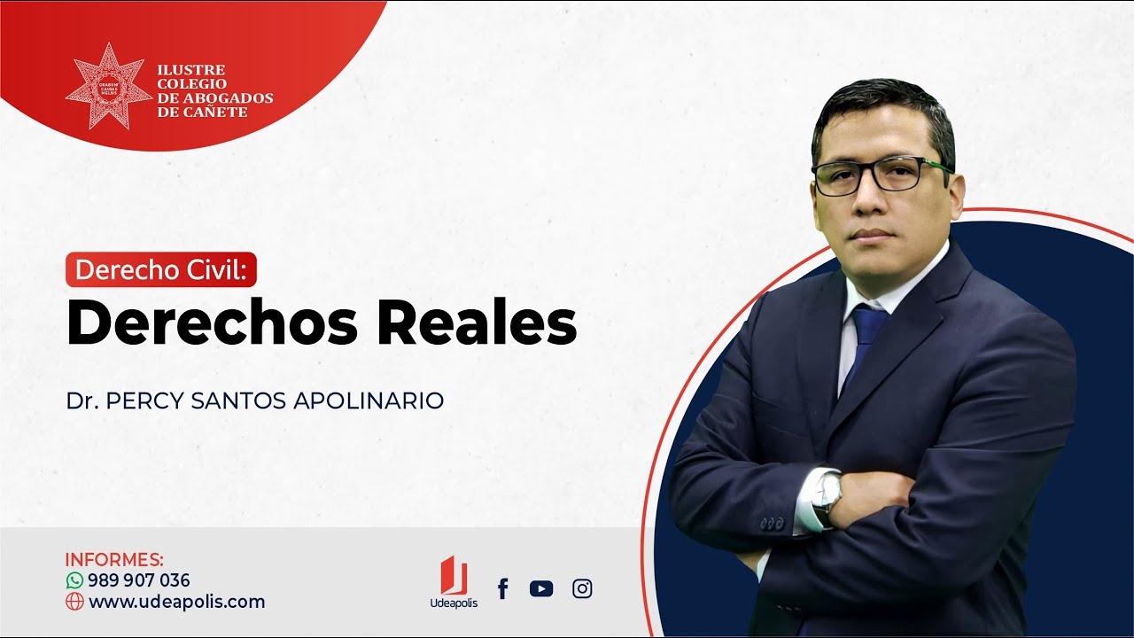 Derecho civil: Derechos Reales | Percy Santos Apolinario
