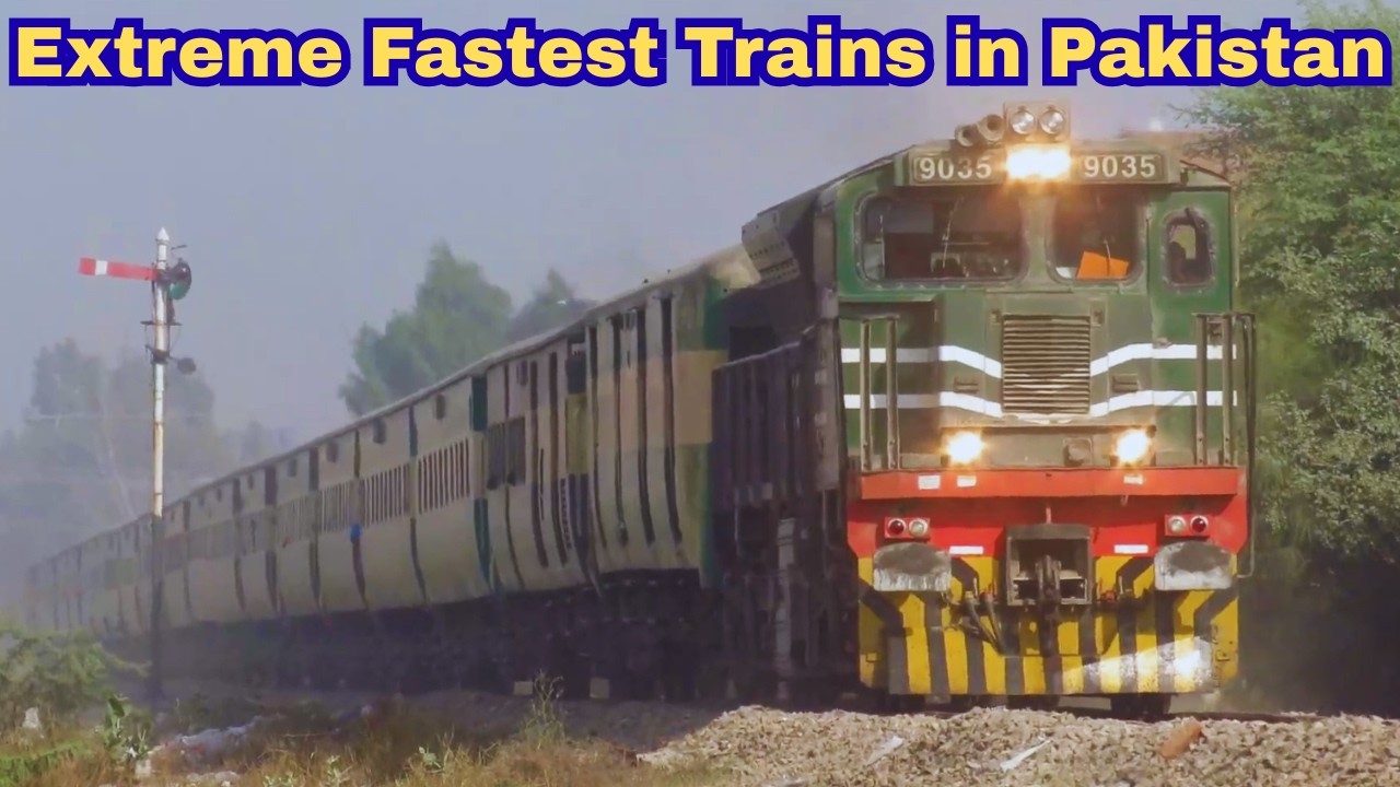 Extreme Fastest Trains in Pakistan | High Speedy Trains Railroad Pakistan Railways