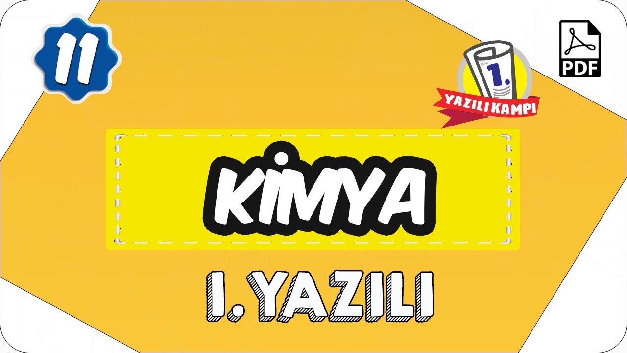 11. Sınıf Kimya 2. Dönem 1. Yazılı | 2020