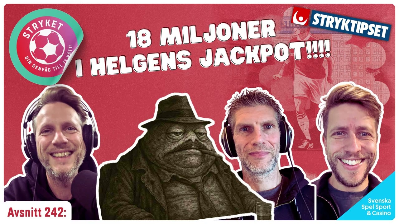 242. Jackpot på 18 miljoner och vi kallar in förstärkning från patronen McKlump