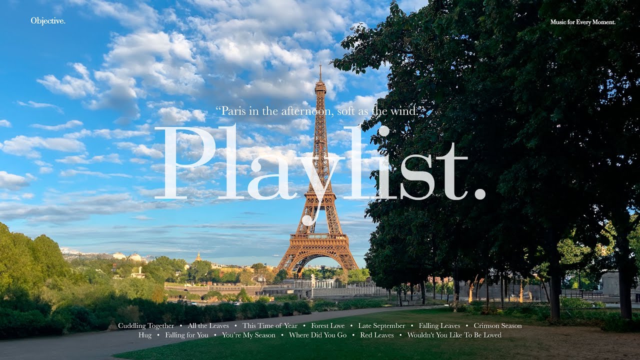 [Playlist] 바람처럼 스며든 파리의 오후 🇫🇷 ｜ 공부할 때 듣는 감성 팝송 모음