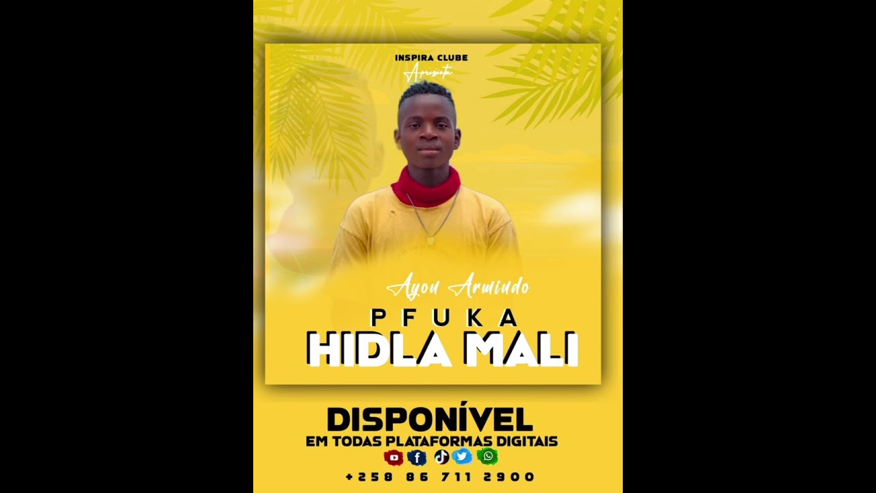 Ayon Armindo _Pfuka Hidla Mali _Música Oficial. mp3