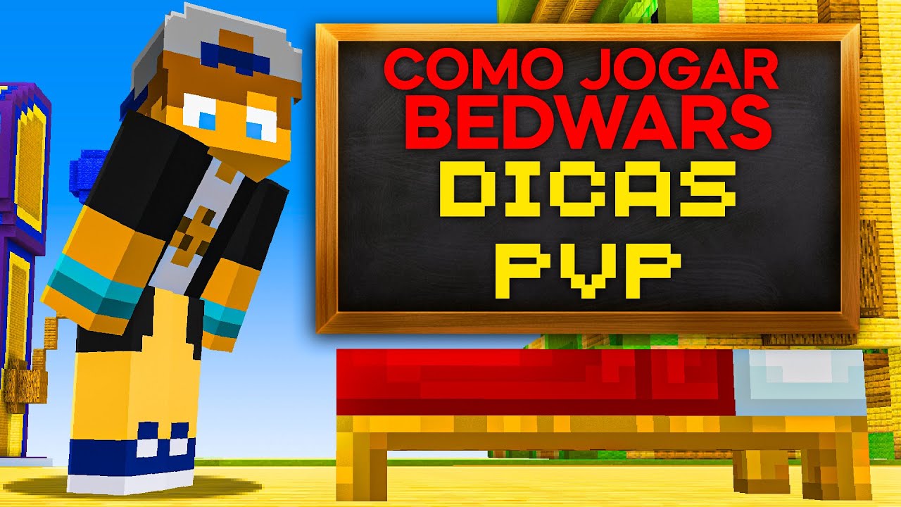 O Manual do Bed Wars: Estrat&eacute;gias de como jogar