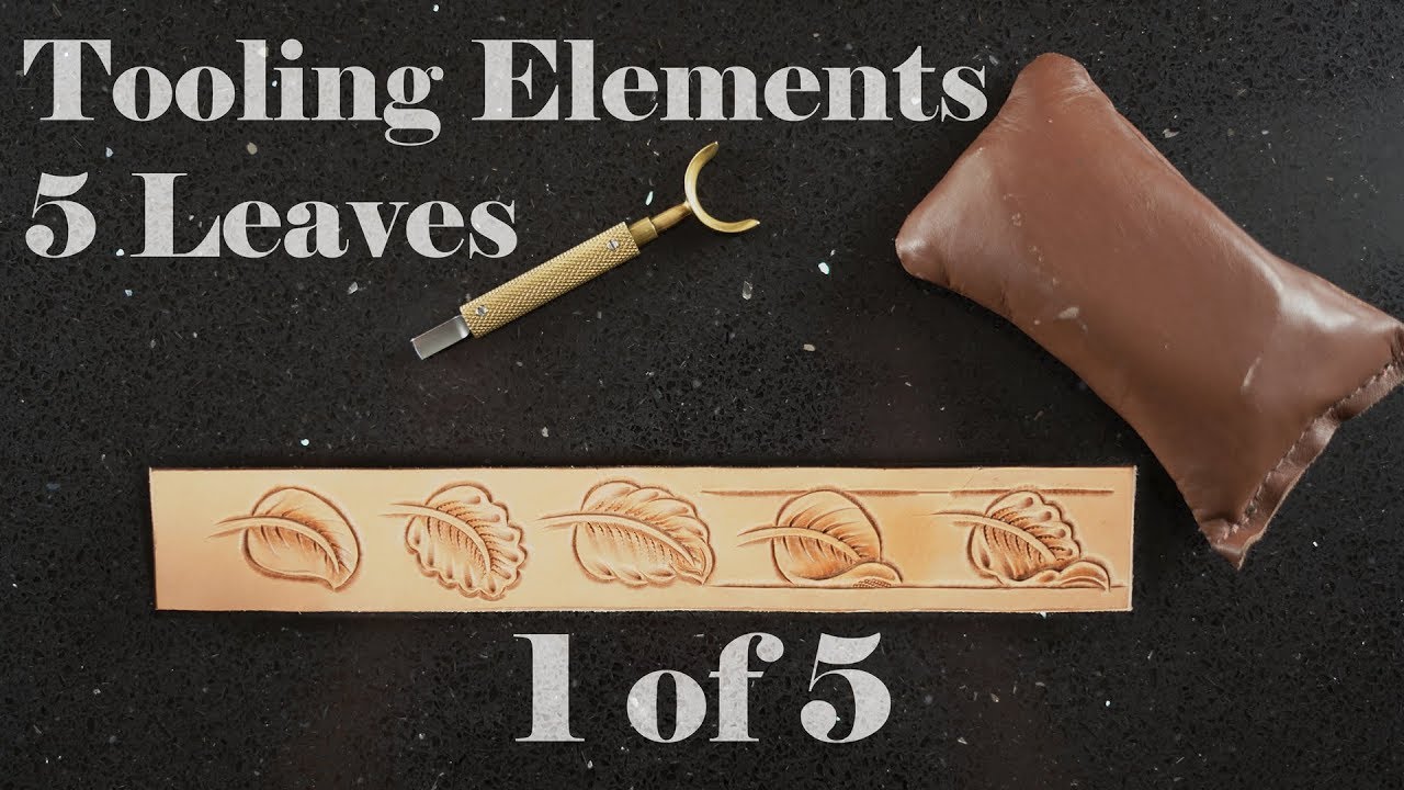5 Leaves: Tooling Elements 1of5