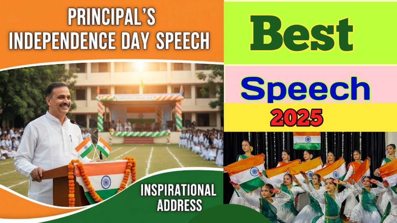 Inspirational Principal&rsquo;s Speech on Independence Day 2025 | Independence Day Speech in English
