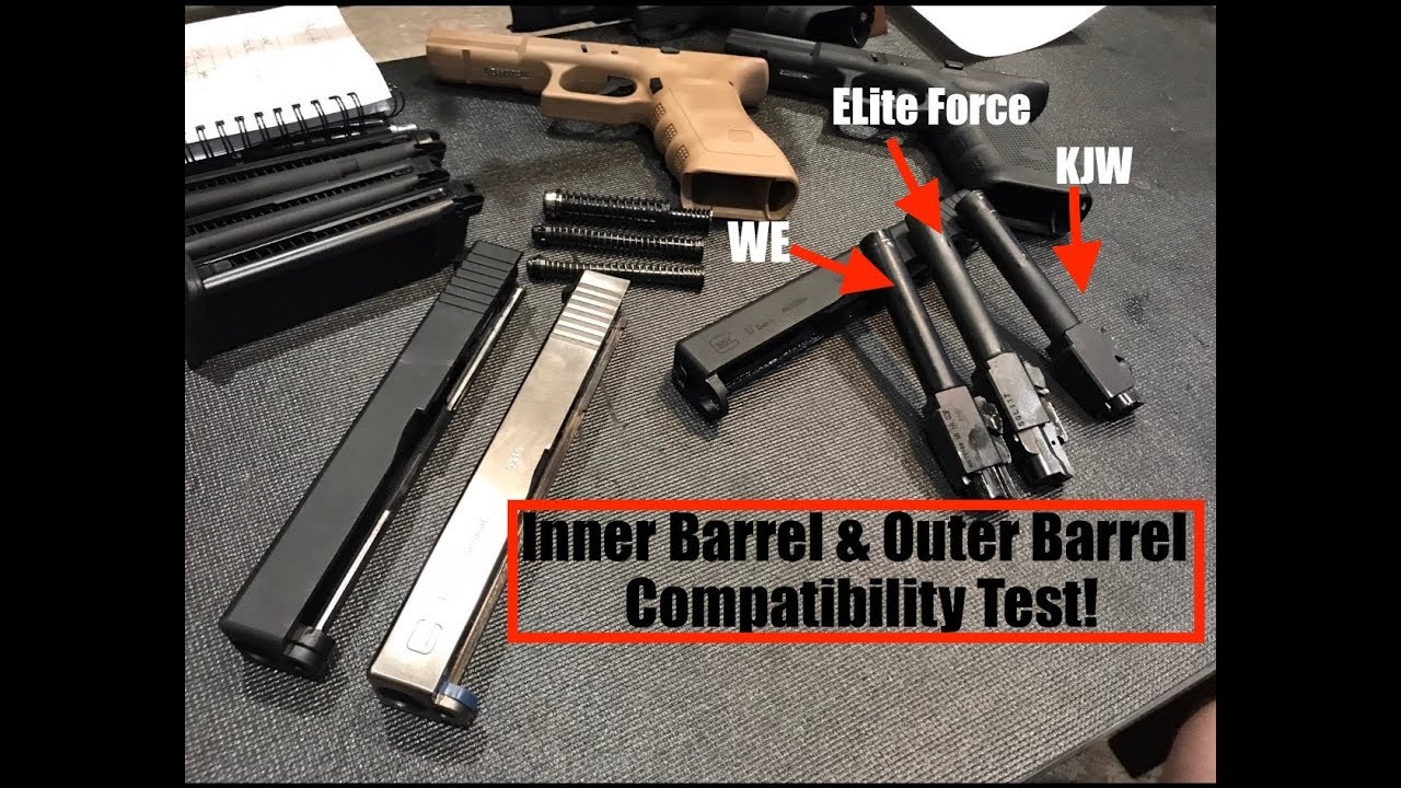 WE/KJW/Elite Force Glocks Inner & Outer Barrel Compatibility Test