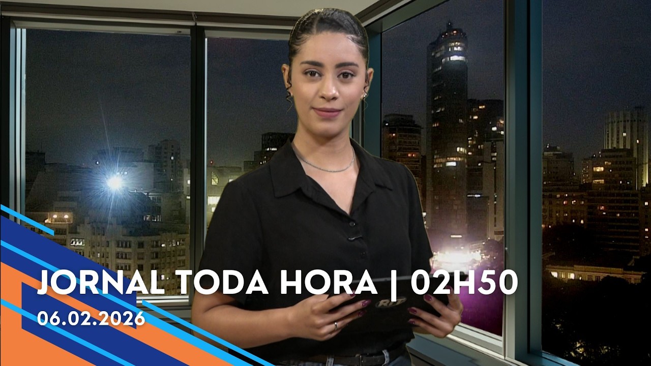 Jornal Toda Hora | 02H50 | Sexta-feira (06/Fev/2026)