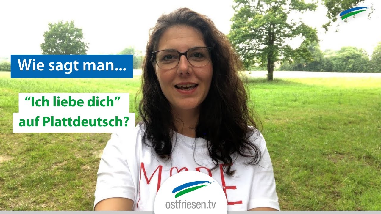 Liebe auf Plattdeutsch: Wie sagt man in Ostfriesland 