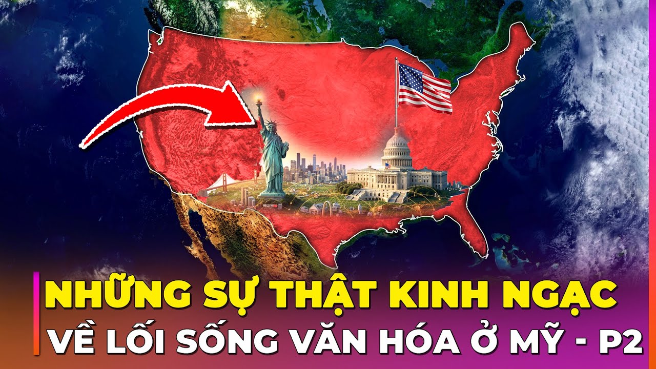 45 SỰ THẬT Đ.IÊN RỒ VỀ LỐI SỐNG MỸ PHIM ẢNH KHÔNG KỂ - PHẦN 2 | Ghiền Địa Lý