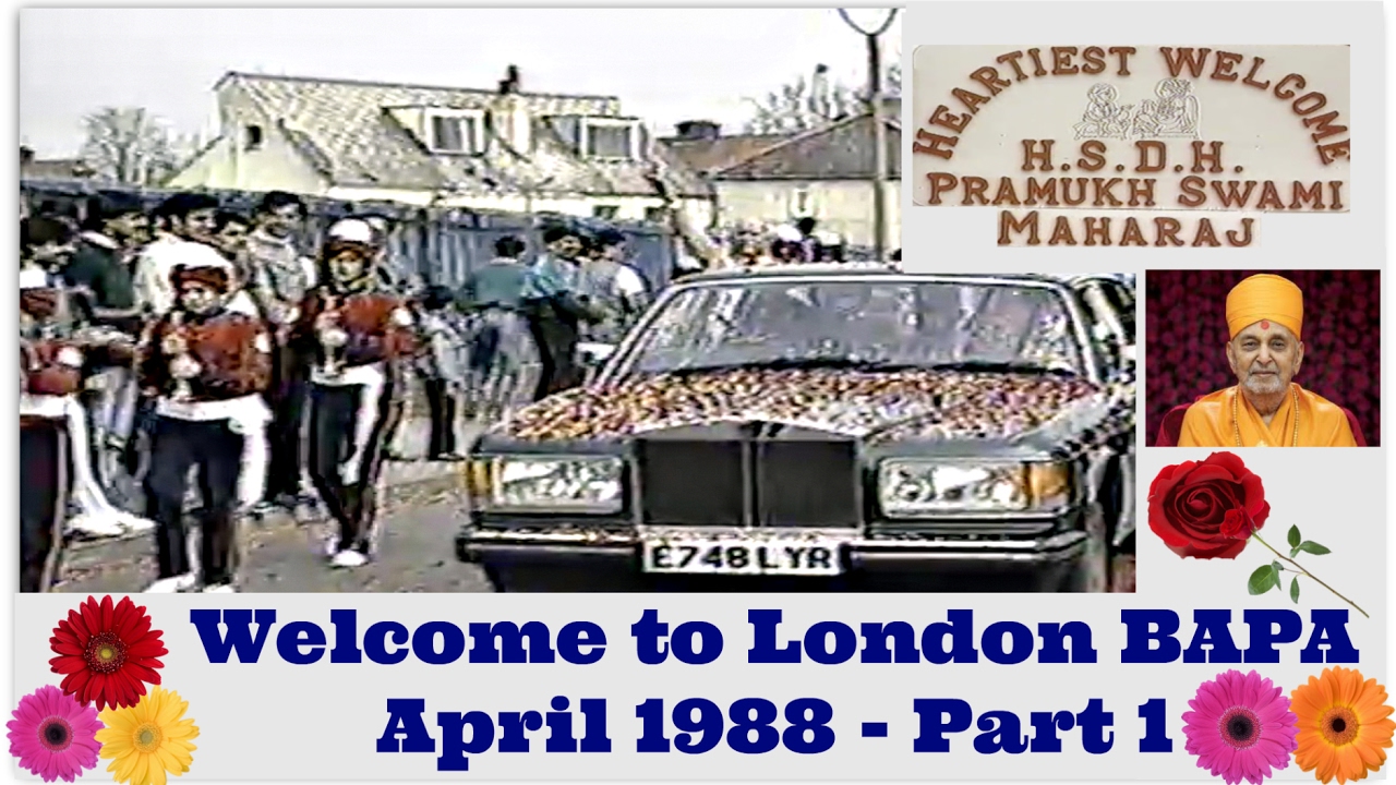 Pramukh Swami Maharaj Visits London Mandir | April 1988 | BAPS | Part 1 |