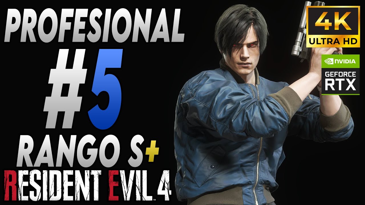 Resident Evil 4 Remake PC (4K) | Modo Profesional | Capítulo 5 | Rango S+ |