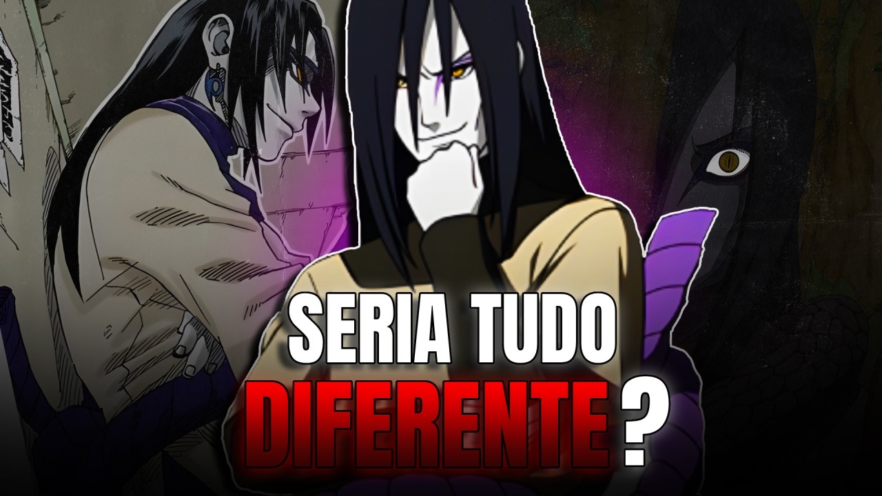 E se O MAIOR VILÃO de Naruto Fosse Um Cara Legal | Orochimaru