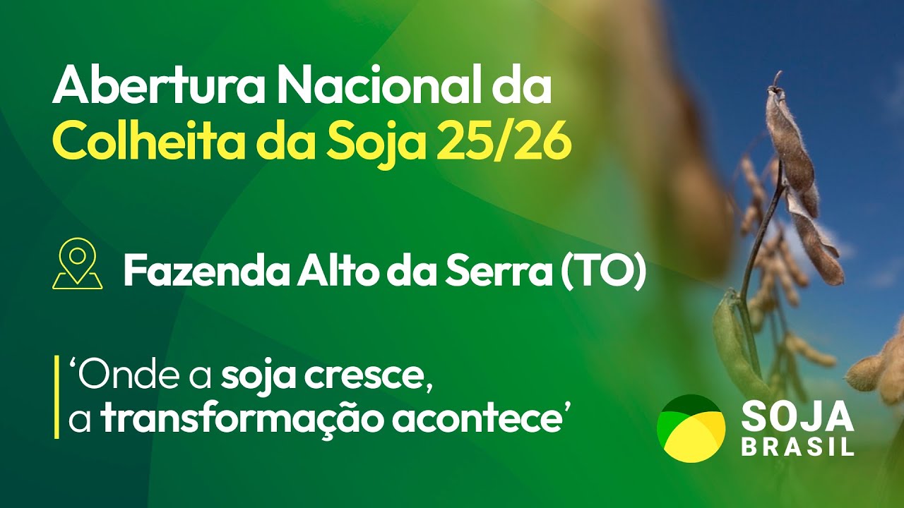 Abertura Nacional da Colheita de Soja - Porto Nacional