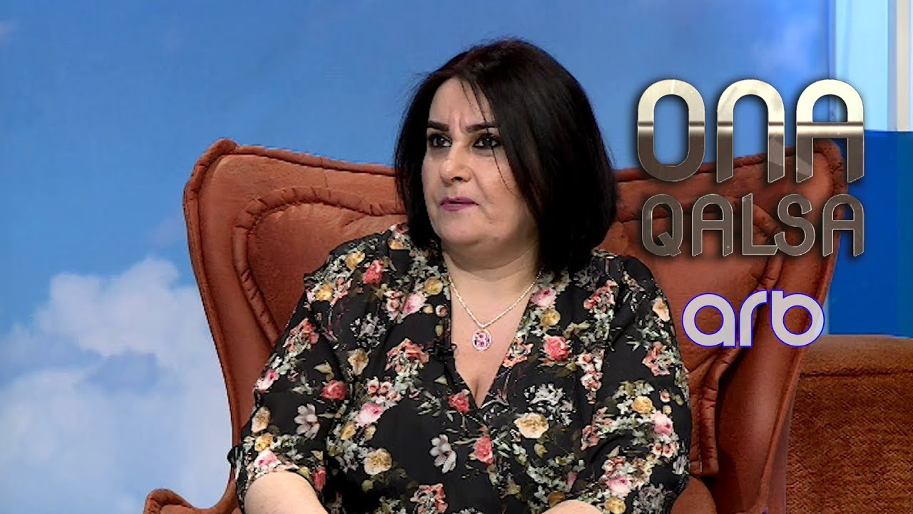 İnsanlıq naminə bir-birinizə dayaq olun! - Şəhla Həmidova - Ona qalsa