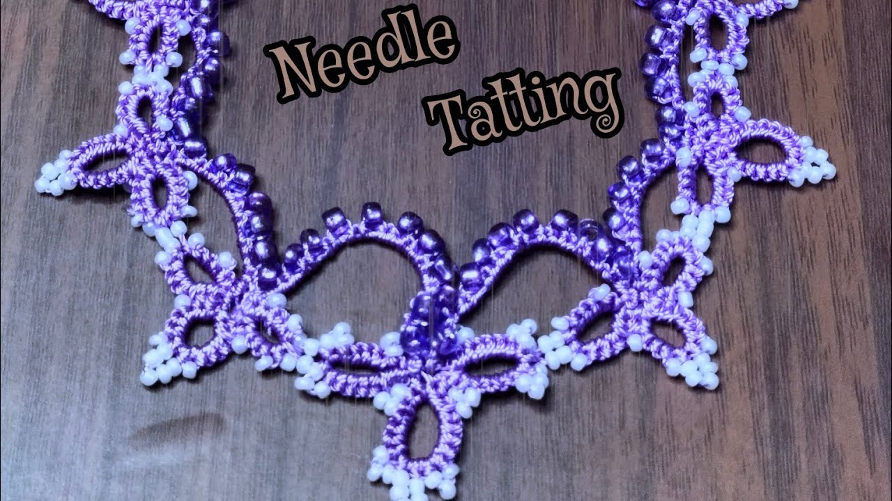 #51 Tatted jewelary/ tutorial 💞/Needle tatting
