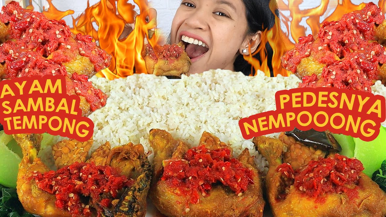 MUKBANG AYAM SAMBAL TEMPONG SUPER PEDAS