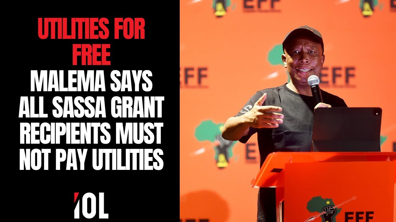 Malema Demands Free Utilities for SASSA Recipients, Calls Israeli Embassy Shutdown