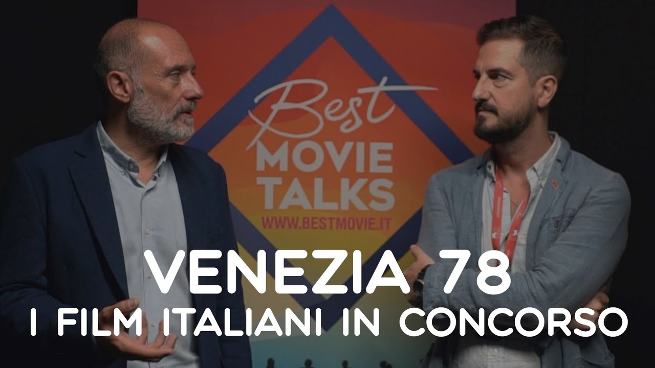 Venezia 78 - I film italiani in concorso