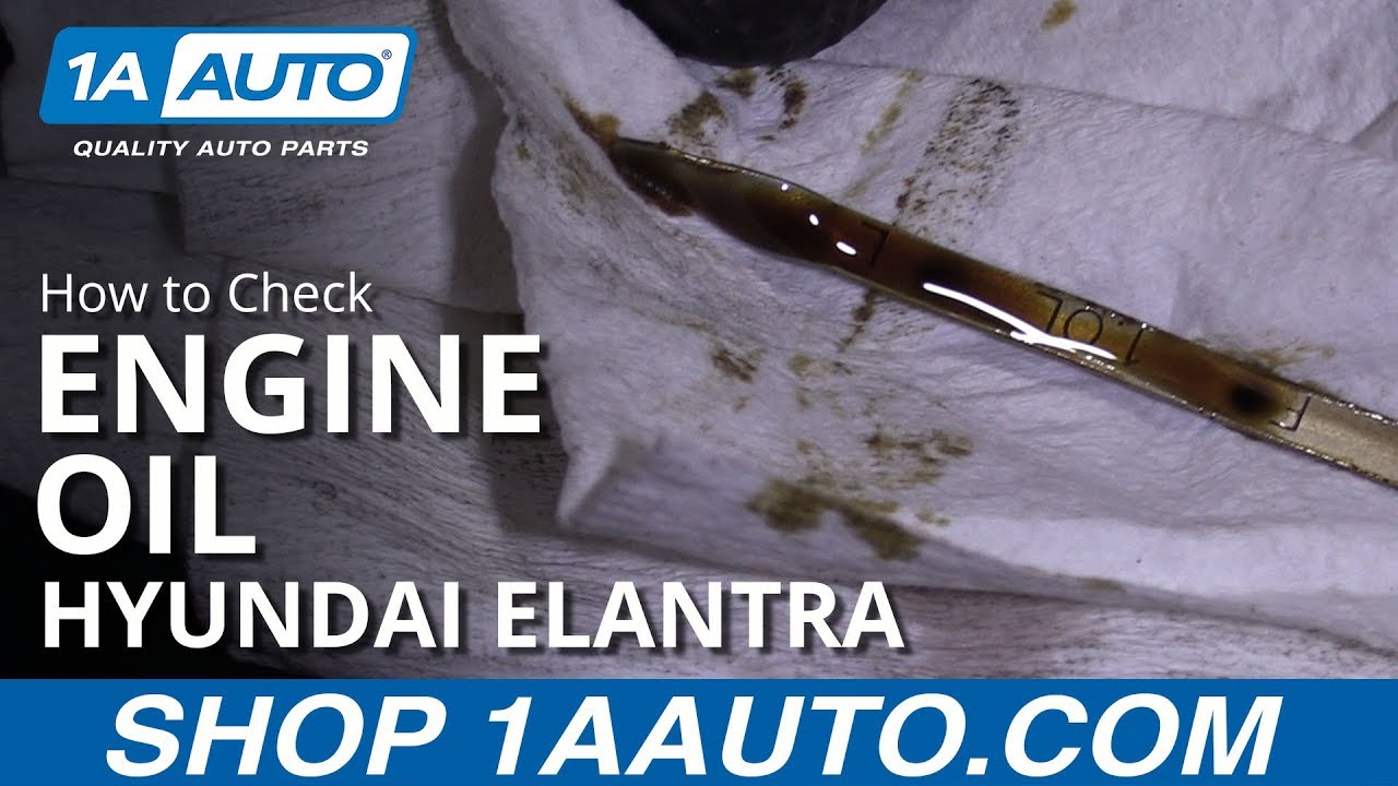 How to Check Oil Level 07-10 Hyundai Elantra