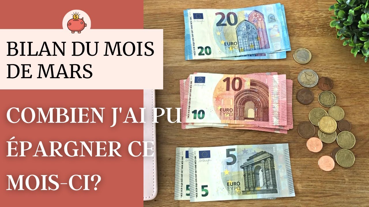 BILAN DU MOIS DE MARS + REMPLISSAGE ÉPARGNE | SYSTÈME DES ENVELOPPES