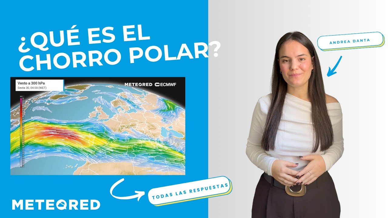 El chorro polar explicado por la meteoróloga Andrea Danta.